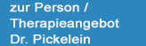 zur Person / Therapieangebot Dr. Pickelein